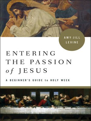 cover image of Entering the Passion of Jesus